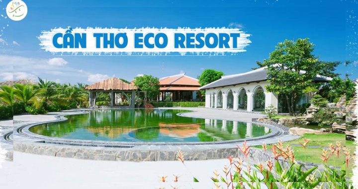 Cantho Eco Resort