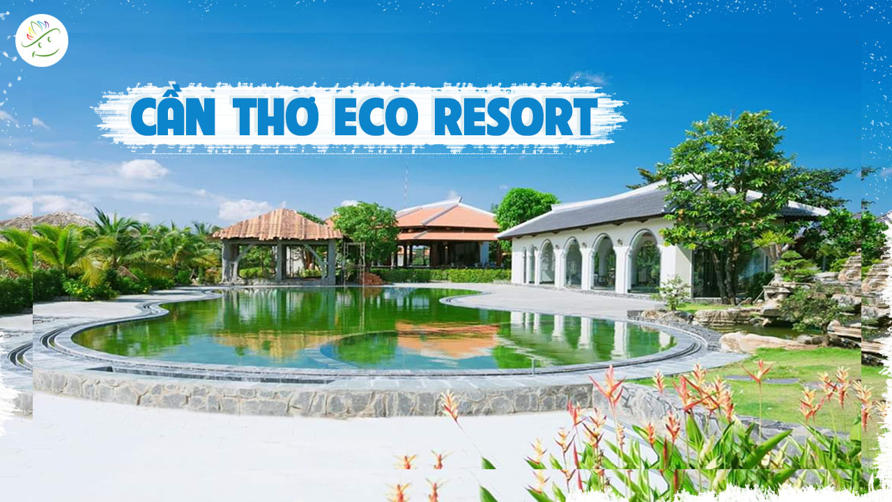 Cantho Eco Resort